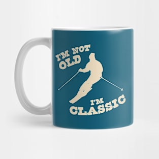 I'm Not Old - I'm Classic Mug